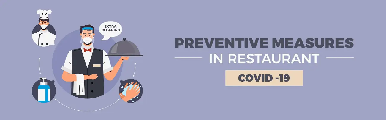 Preventive measures for restaurants during COVID19